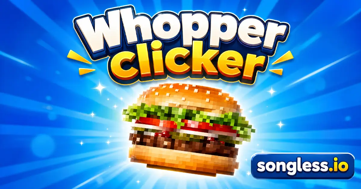 Whopper clicker